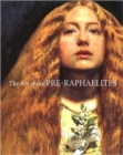 Image for The art of the Pre-Raphaelites