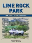Image for Lime Rock Park : The Early Years