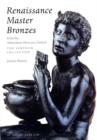 Image for Renaissance Master Bronzes : The Fortnum Collection at the Ashmolean Museum