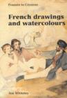 Image for Poussin to Cezanne  : French drawings and watercolours in the Ashmolean Museum