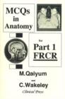 Image for MCQs in Anatomy for Part 1 FRCR