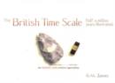 Image for British Time Scale : Half A Million Years Illustrated