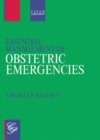 Image for Essential Management of Obstetric Emergencies