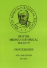 Image for Bristol Medico-Historial Society proceedingsVolume 7,: 2012-2016