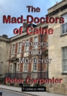 Image for The Mad-Doctors of Calne