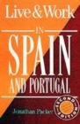 Image for Live &amp; work in Spain and Portugal