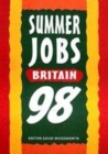 Image for Summer jobs Britain 98  : incorporating vacation traineeships