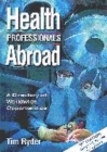 Image for Health Professionals Abroad