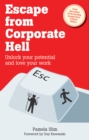 Image for Escape from Corporate Hell