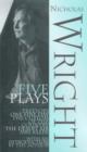 Image for Wright  : five plays