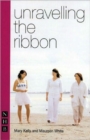 Image for Unravelling the ribbon