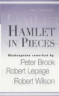 Image for Hamlet in pieces  : Shakespeare reworked
