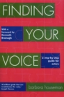Image for Finding your voice  : a step-by-step guide for actors