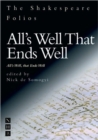 Image for All&#39;s well that ends well  : the first folio of 1623 and a parallel modern edition