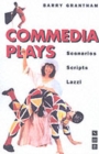 Image for Commedia plays  : scenarios, scripts, lazzi