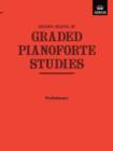 Image for Graded Pianoforte Studies, Second Series, Preliminary