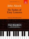 Image for Six Suites of Easy Lessons