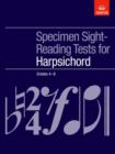 Image for Specimen Sight-Reading Tests for Harpsichord, Grades 4-8