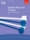 Image for Graded music for timpaniBook IV,: ABRSM grades 7 &amp; 8
