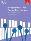 Image for Graded music for tuned percussionBook IV,: ABRSM Grades 7 &amp; 8