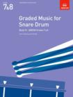 Image for Graded music for snare drumBook IV,: ABRSM grades 7 &amp; 8