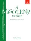 Image for A Miscellany for Flute, Book I : (Eleven easy pieces)