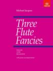 Image for Three Flute Fancies