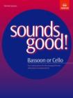 Image for Sounds Good! for Bassoon or Cello