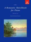Image for A Romantic Sketchbook for Piano, Book III