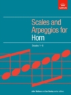 Image for Scales and arpeggios for horn: Grades 1-8