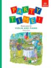 Image for Party Time! 18 party pieces for violin and piano