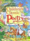 Image for CHILDREN&#39;S CLASSIC POETRY