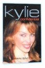 Image for KYLIE CONFIDENTIAL