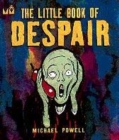 Image for The little book of despair