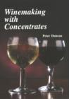 Image for Winemaking with Concentrates