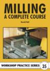 Image for Milling  : a complete course