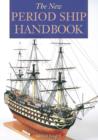 Image for The new period ship handbook