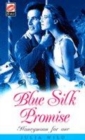 Image for Blue silk promise