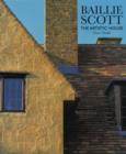 Image for Baillie Scott : The Artistic House