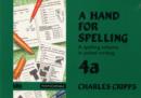 Image for A Hand for Spelling : Book 4a
