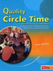 Image for Quality Circle Time in the Primary Classroom : Your Essential Guide to Enhancing Self-esteem, Self-discipline and Positive Relationships