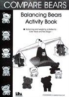 Image for Balancing bears activity book  : balancing and weighing activities for early years &amp; Key Stage 1