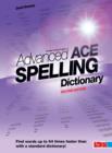 Advanced ACE spelling dictionary  : find words up to 64 times faster than with a standard dictionary! - Moseley, David
