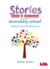 Image for Stories with a Message for the Secondary School