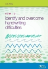 Image for How to Identify and Overcome Handwriting Difficulties