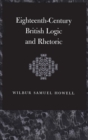 Image for Eighteenth-Century British Logic And Rhetoric
