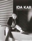 Image for Ida Kar : Bohemian Photographer