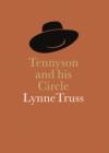 Image for Tennyson &amp; his circle