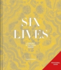 Image for Six lives  : the stories of Henry VIII&#39;s queens