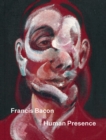 Image for Francis Bacon: Human Presence